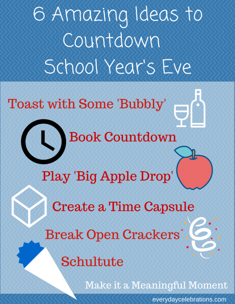 6 Amazing Ideas to Countdown School Year's Eve
