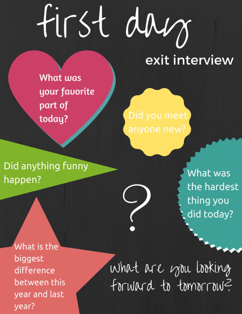 Exit Interview for the first day of school