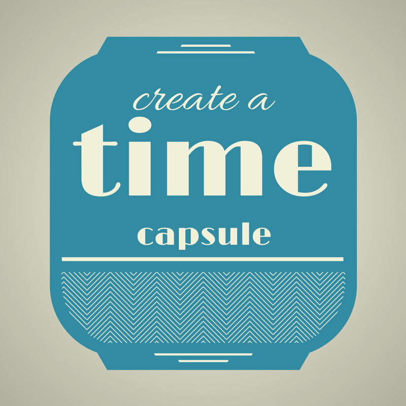 Create a Time Capsule