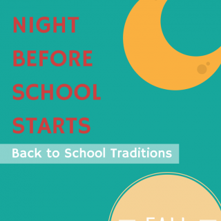 Creating memorable back to school traditions